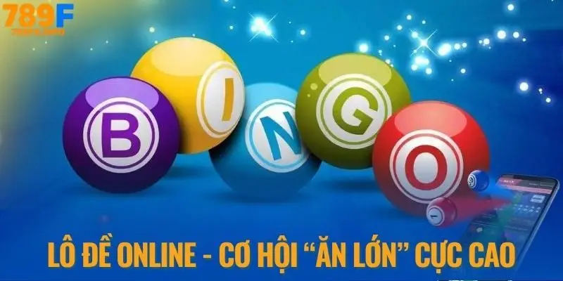 Lô đề Online cơ hội ăn lớn cực cao tại 789F